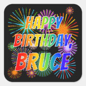 Vorname "BRUCE", Fun "HAPPY BIRTHDAY" Quadratischer Aufkleber (Vorderseite)