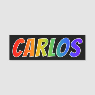 Vorname "CARLOS": Spaß-Regenbogen-Farbton Namensschild