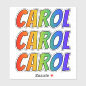 Vorname "CAROL" mit/ Fun Rainbow Coloring Aufkleber (Blatt)