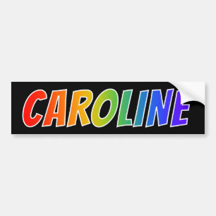 Vorname "CAROLINE": Spaß-Regenbogen-Farbton Autoaufkleber