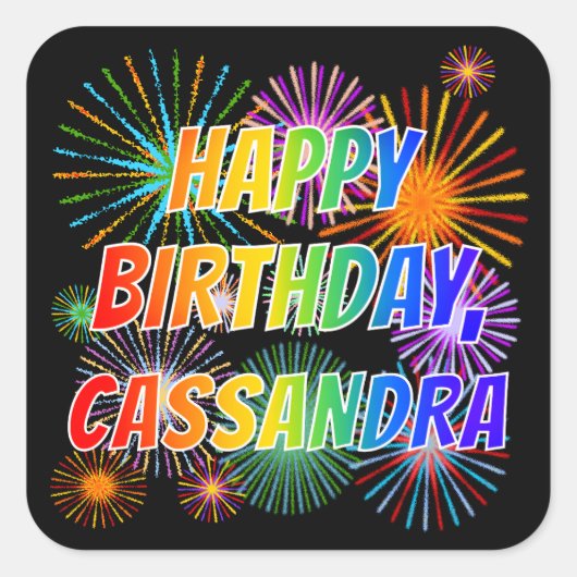 Vorname "CASSANDRA", Fun "HAPPY BIRTHDAY" Quadratischer Aufkleber (Vorderseite)