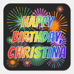 Vorname "CHRISTINA", Fun "HAPPY BIRTHDAY" Quadratischer Aufkleber