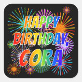 Vorname "CORA", Fun "HAPPY BIRTHDAY" Quadratischer Aufkleber (Vorderseite)