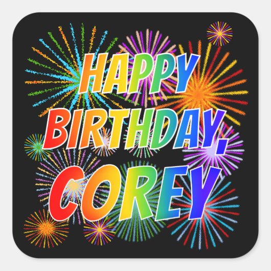Vorname "COREY", Fun "HAPPY BIRTHDAY" Quadratischer Aufkleber (Vorderseite)