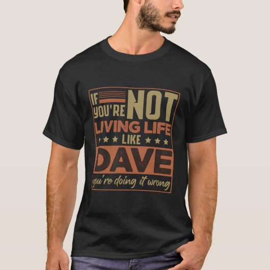 Vorname David Dave T-Shirt (Vorderseite)