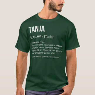 Vorname Definition Lustiger Name Geschenk Tanja T-Shirt