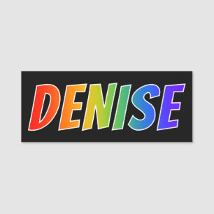 Vorname "DENISE": Spaß-Regenbogen-Farbton Namensschild