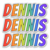 Vorname "DENNIS" mit/ Fun Rainbow Coloring Aufkleber (Vorderseite)