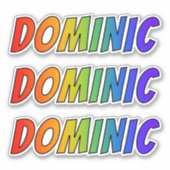 Vorname "DOMINIC" mit/ Fun Rainbow Coloring Aufkleber (Vorderseite)