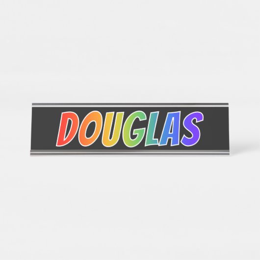 Vorname "DOUGLAS": Spaß-Regenbogen-Farbton Schreibtischnamensplakette (Vorderseite )