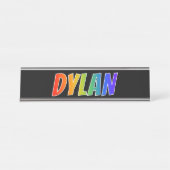 Vorname "DYLAN": Spaß-Regenbogen-Farbton Schreibtischnamensplakette (Vorderseite )