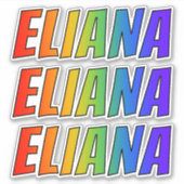 Vorname "ELIANA" mit/ Fun Rainbow Coloring Aufkleber (Vorderseite)