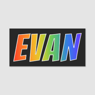 Vorname "EVAN": Spaß-Regenbogen-Farbton Namensschild