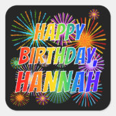 Vorname "HANNAH", Fun "HAPPY BIRTHDAY" Quadratischer Aufkleber (Vorderseite)