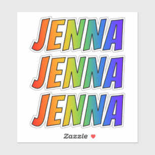 Vorname "JENNA" mit Spaß-Regenbogen-Farbton Aufkleber