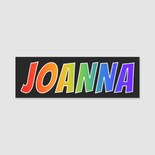 Vorname "JOANNA": Spaß-Regenbogen-Farbton Namensschild (Vorderseite)