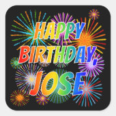 Vorname "JOSE", Spaß "GLÜCKLICHER GEBURTSTAG" Quadratischer Aufkleber (Vorderseite)