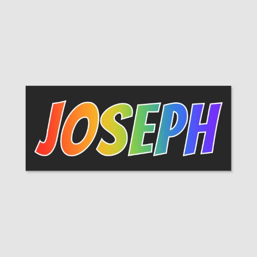 Vorname "JOSEPH": Spaß-Regenbogen-Farbton Namensschild (Vorderseite)