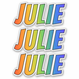 Vorname "JULIE" mit Spaß-Regenbogen-Farbton Aufkleber