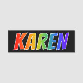 Vorname "KAREN": Spaß-Regenbogen-Farbton Namensschild (Vorderseite)