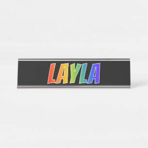 Vorname "LAYLA": Spaß-Regenbogen-Farbton Schreibtischnamensplakette