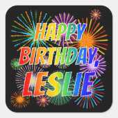 Vorname "LESLIE", Fun "HAPPY BIRTHDAY" Quadratischer Aufkleber (Vorderseite)