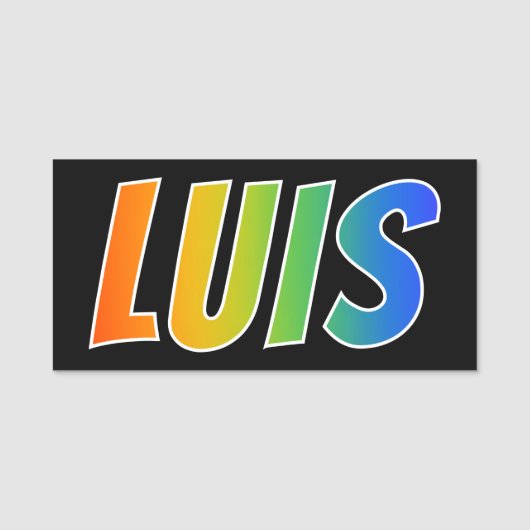 Vorname "LUIS": Spaß-Regenbogen-Farbton Namensschild (Vorderseite)