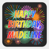 Vorname "MADELINE", Fun "HAPPY BIRTHDAY" Quadratischer Aufkleber (Vorderseite)