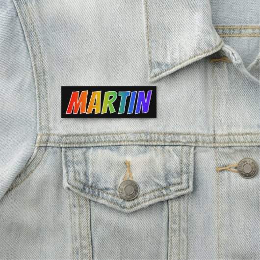 Vorname "MARTIN": Spaß-Regenbogen-Farbton Namensschild (Beispiel)