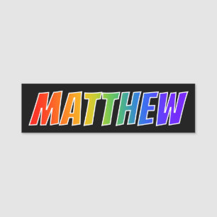 Vorname "MATTHEW": Fun Rainbow Coloring Namensschild
