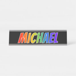 Vorname "MICHAEL": Fun Rainbow Coloring Schreibtischnamensplakette