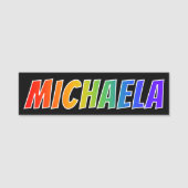 Vorname "MICHAELA": Spaß-Regenbogen-Farbton Namensschild (Vorderseite)