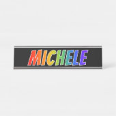 Vorname "MICHELE": Fun Rainbow Coloring Schreibtischnamensplakette (Vorderseite )