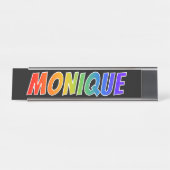 Vorname "MONIQUE": Fun-Regenbogenfarben Schreibtischnamensplakette (Vorderseite )