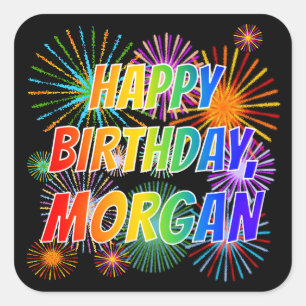 Vorname "MORGAN", Fun "HAPPY BIRTHDAY" Quadratischer Aufkleber