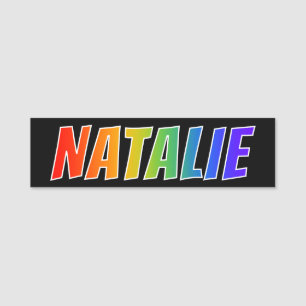 Vorname "NATALIE": Spaß-Regenbogen-Farbton Namensschild