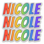 Vorname "NICOLE" mit/ Fun Rainbow Coloring Aufkleber (Vorderseite)