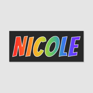 Vorname "NICOLE": Spaß-Regenbogen-Farbton Namensschild