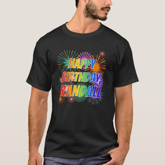 Vorname "RANDALL", Spaß "GLÜCKLICHER GEBURTSTAG" T-Shirt (Vorderseite)