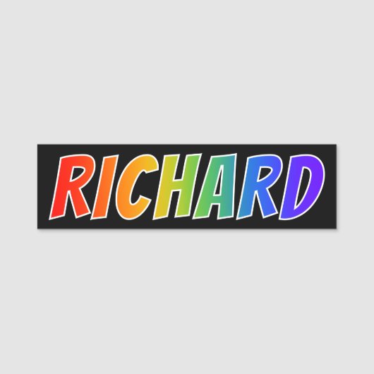 Vorname "RICHARD": Spaß-Regenbogen-Farbton Namensschild (Vorderseite)