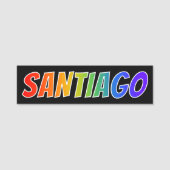 Vorname "SANTIAGO": Spaß-Regenbogen-Farbton Namensschild (Vorderseite)