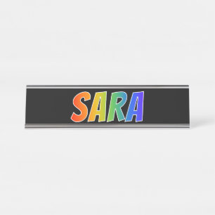 Vorname "SARA": Spaß-Regenbogen-Farbton Schreibtischnamensplakette