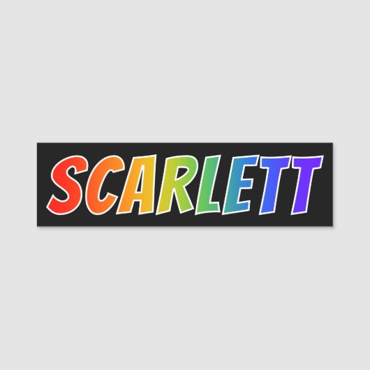 Vorname "SCARLETT": Spaß-Regenbogen-Farbton Namensschild (Vorderseite)