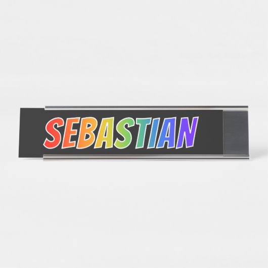 Vorname "SEBASTIAN": Spaß-Regenbogen-Farbton Schreibtischnamensplakette (Vorderseite )