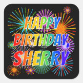 Vorname "SHERRY", Fun "HAPPY BIRTHDAY" Quadratischer Aufkleber (Vorderseite)