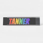 Vorname "TANNER": Fun Rainbow Coloring Schreibtischnamensplakette (Vorderseite )