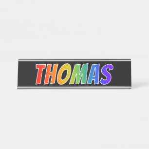 Vorname "THOMAS": Spaß-Regenbogen-Farbton Schreibtischnamensplakette