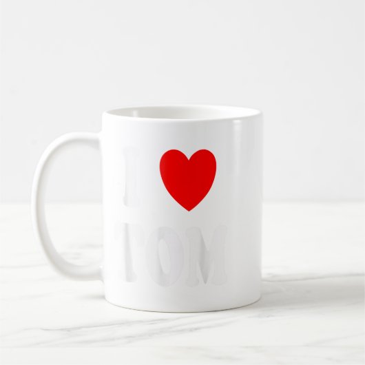 Vorname Tom I Liebe Tom Kaffeetasse (Links)