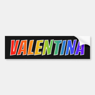 Vorname "VALENTINA": Fun-Regenbogenfarben Autoaufkleber