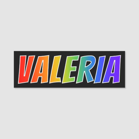 Vorname "VALERIA": Spaß-Regenbogen-Farbton Namensschild (Vorderseite)